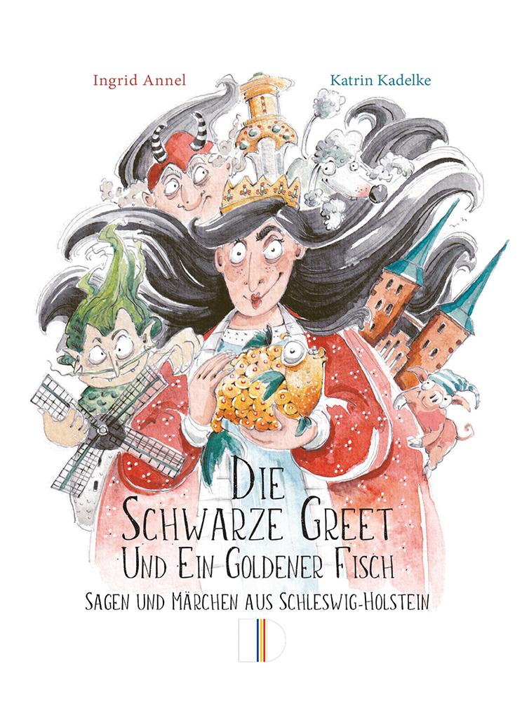 Vorderes Coverbild Die Schwarze Greet und ein goldener Fisch