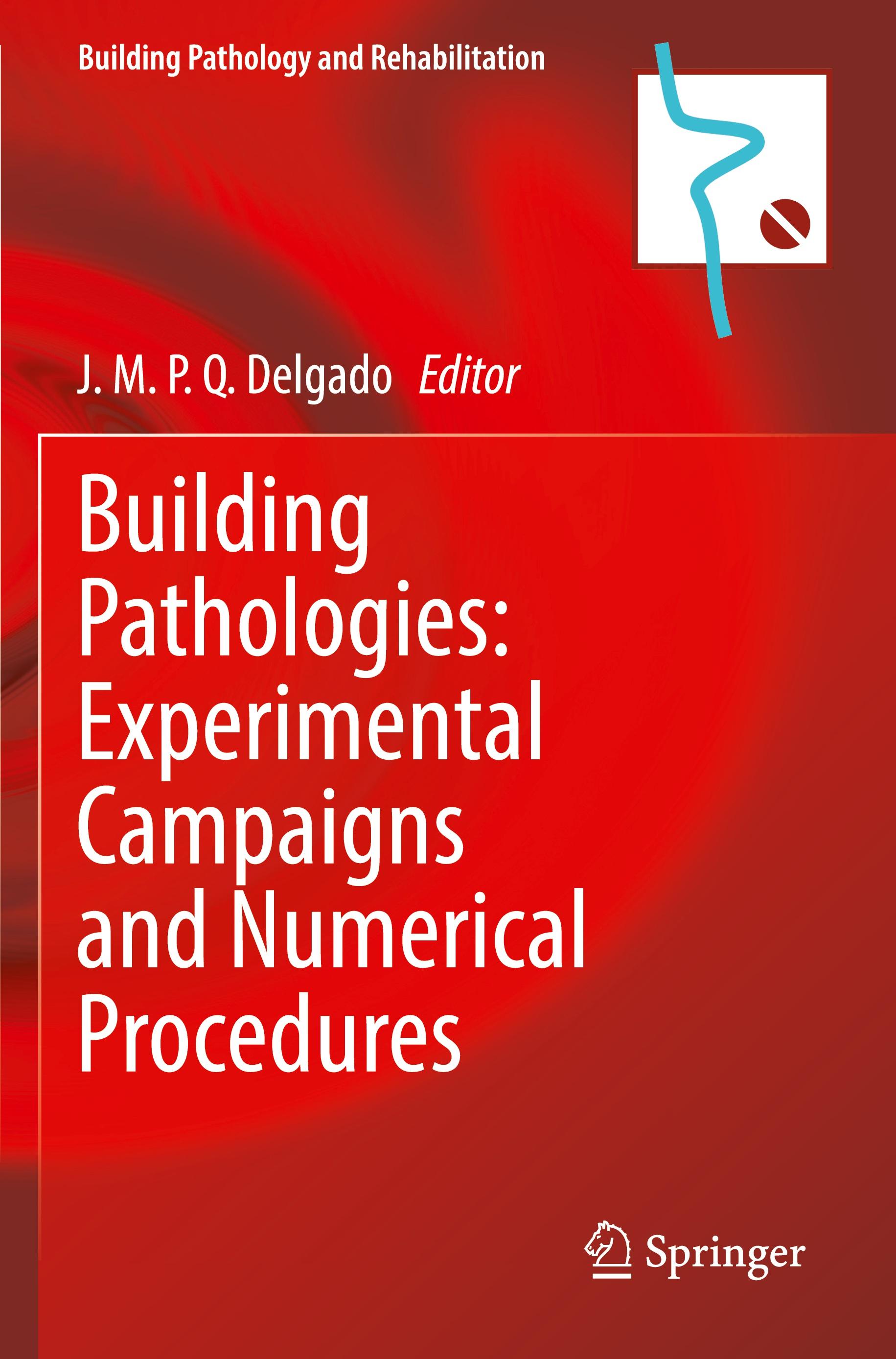 Vorderes Coverbild Building Pathologies: Experimental Campaigns and Numerical Procedures