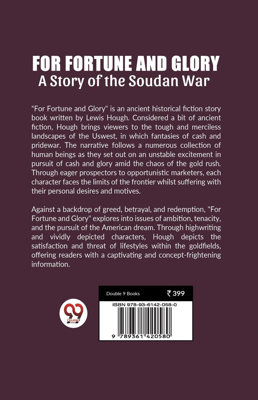 Rückseitencover For Fortune and Glory A Story of the Soudan War