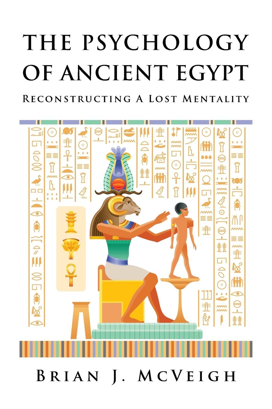 Vorderes Coverbild The Psychology of Ancient Egypt