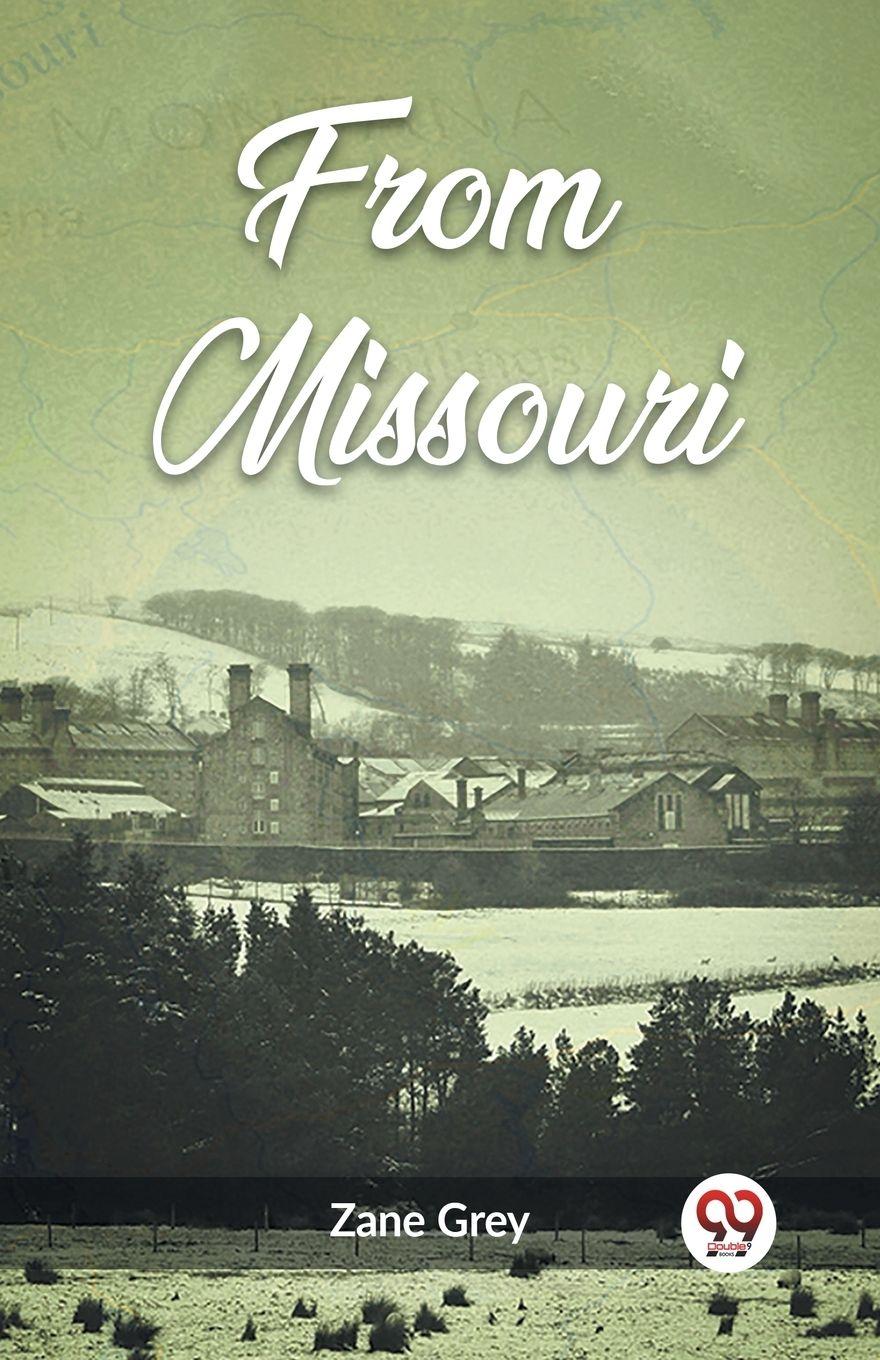 Vorderes Coverbild From Missouri