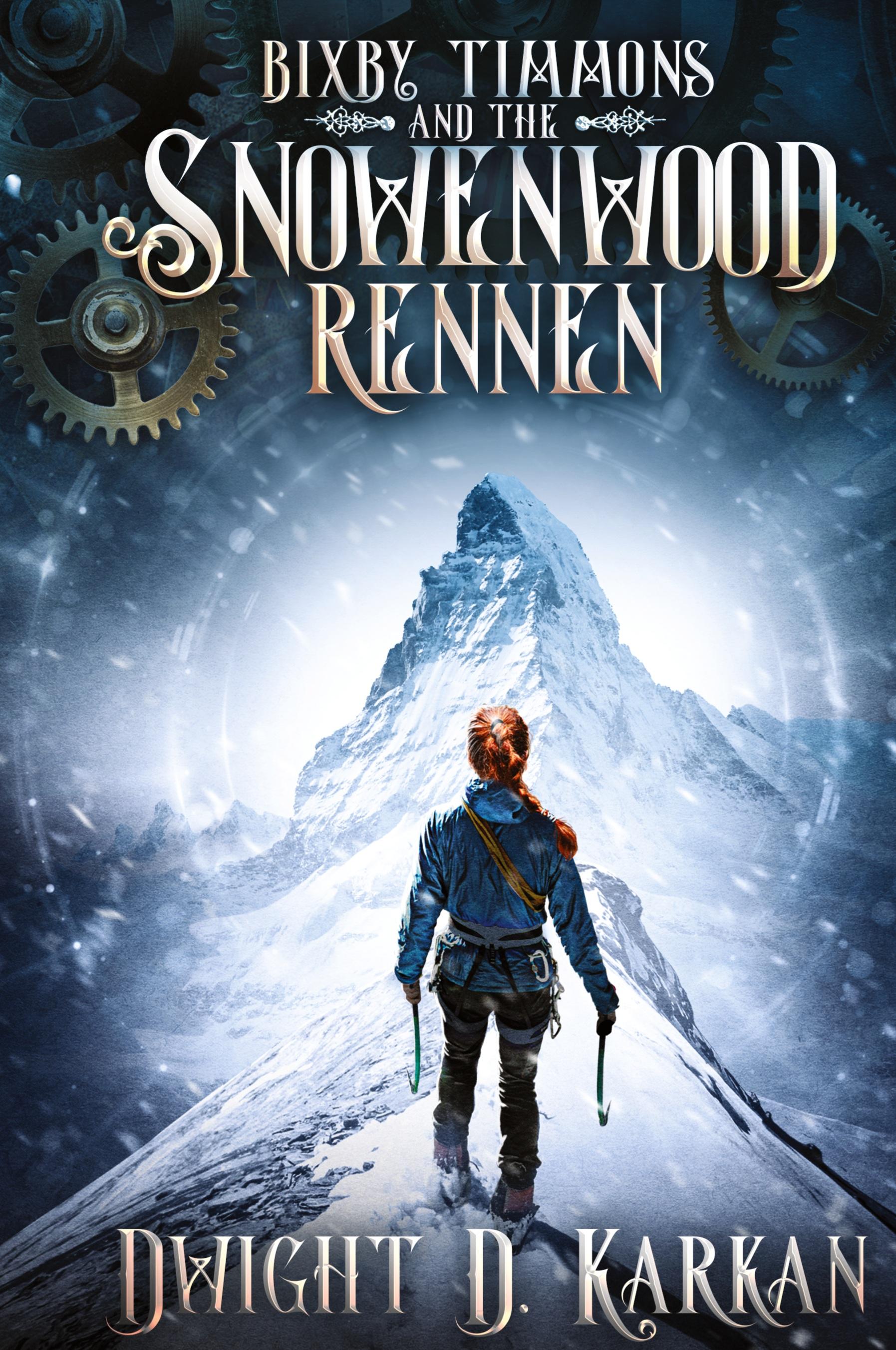 Vorderes Coverbild Bixby Timmons and the Snowenwood Rennen