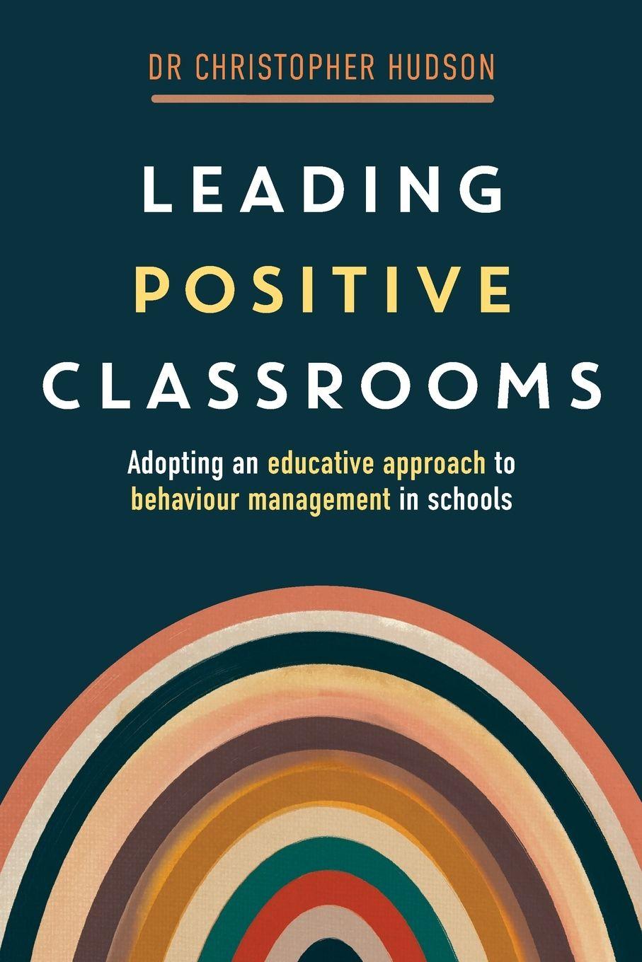 Vorderes Coverbild Leading Positive Classrooms