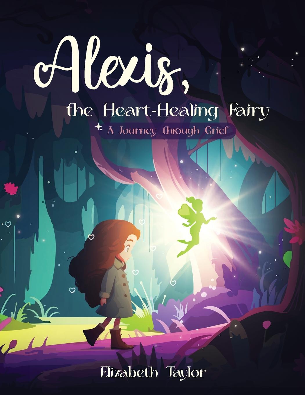 Vorderes Coverbild Alexis - The Heart-Healing Fairy