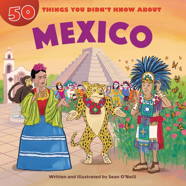 Vorderes Coverbild 50 Things You Didn't Know about Mexico