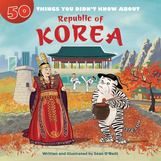 Vorderes Coverbild 50 Things You Didn't Know about the Republic of Korea