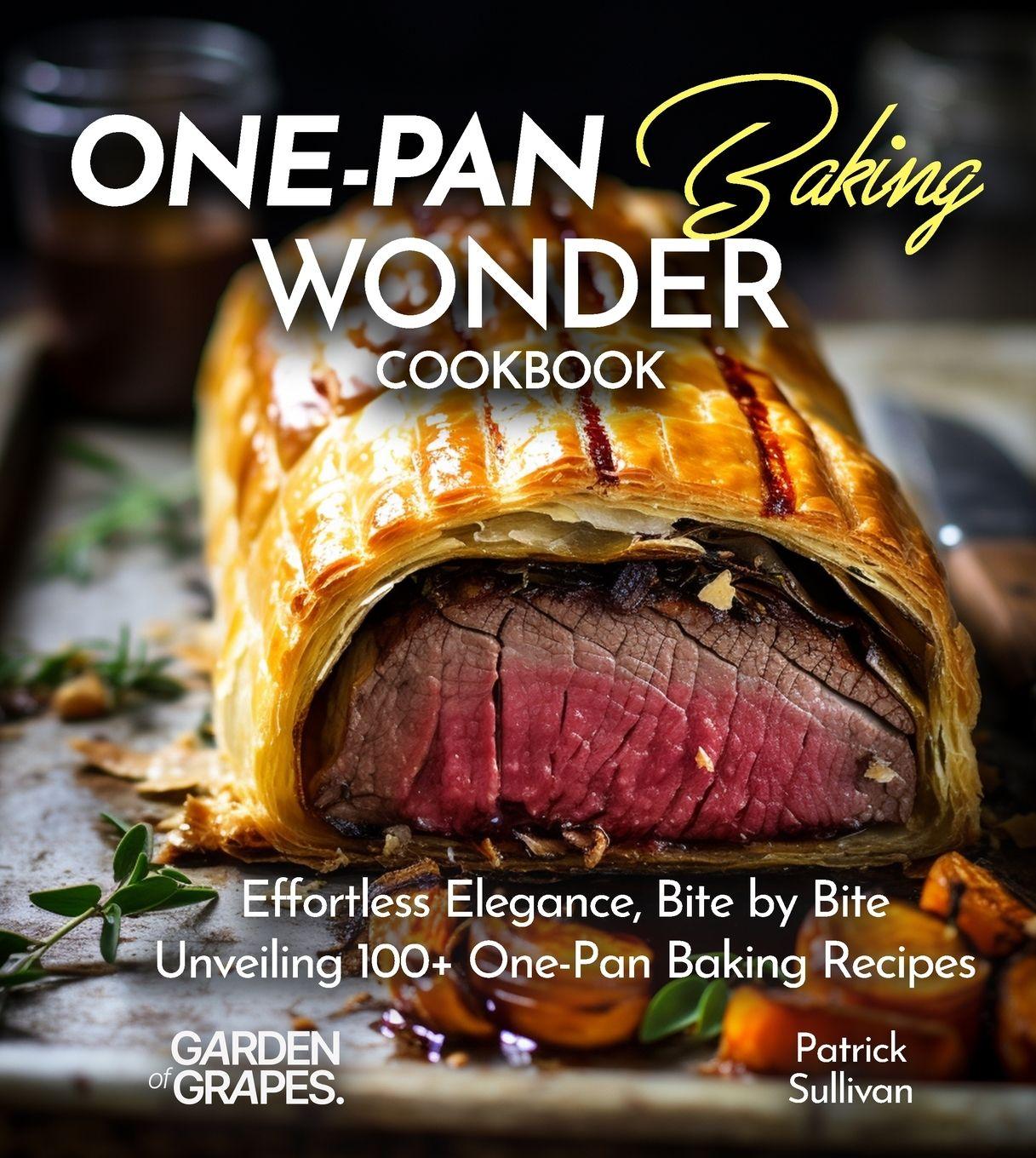 Vorderes Coverbild One-Pan Baking Wonders Cookbook