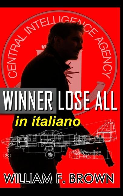 Vorderes Coverbild Winner Lose All, in italiano