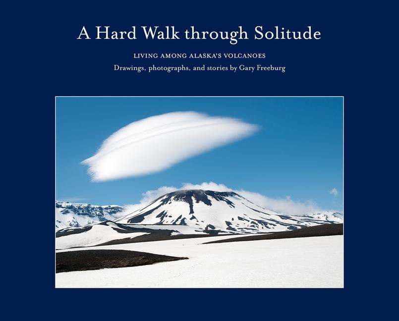Vorderes Coverbild A Hard Walk Through Solitude