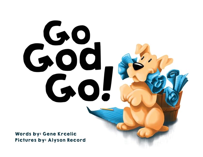 Vorderes Coverbild Go God Go!