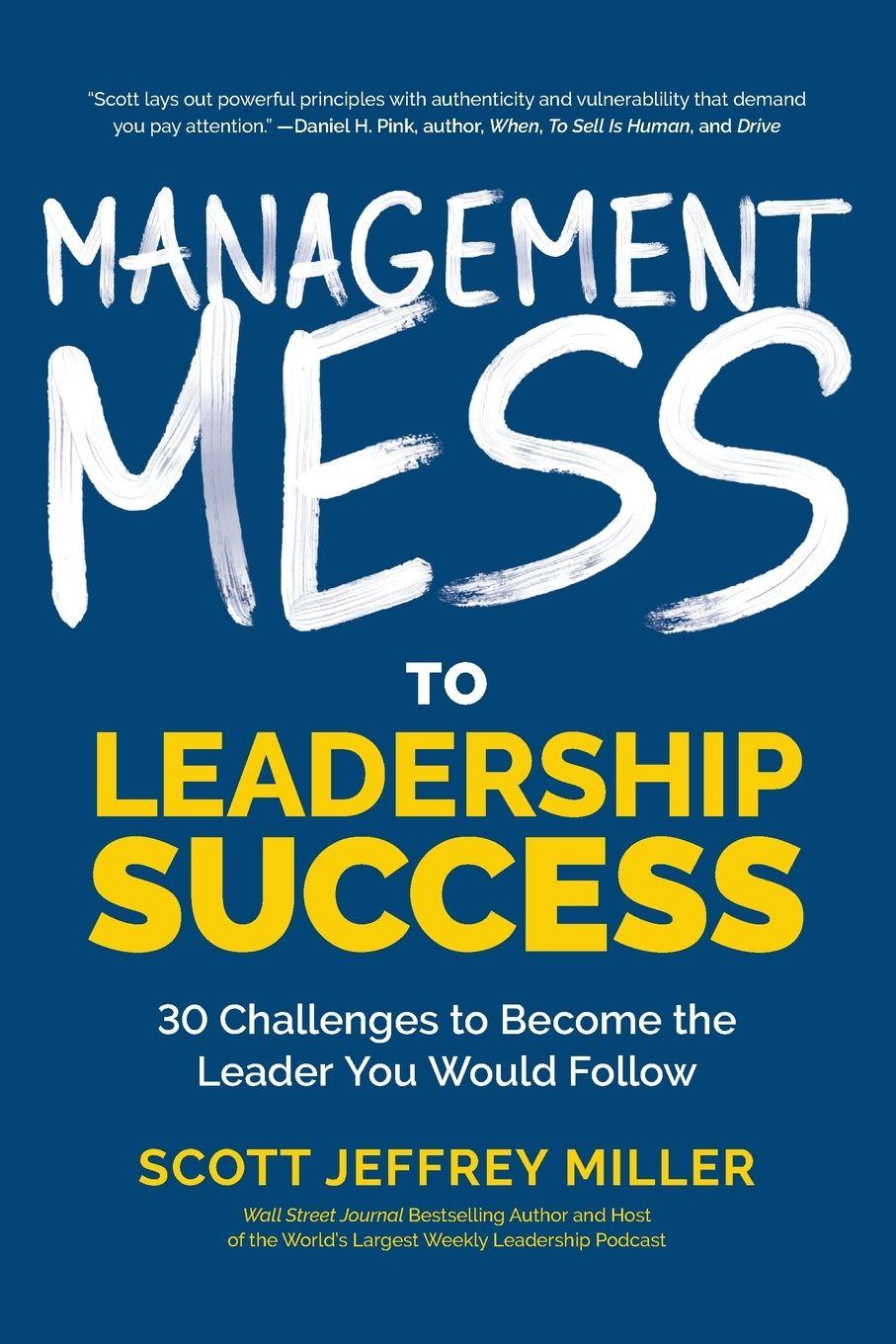 Vorderes Coverbild Management Mess to Leadership Success