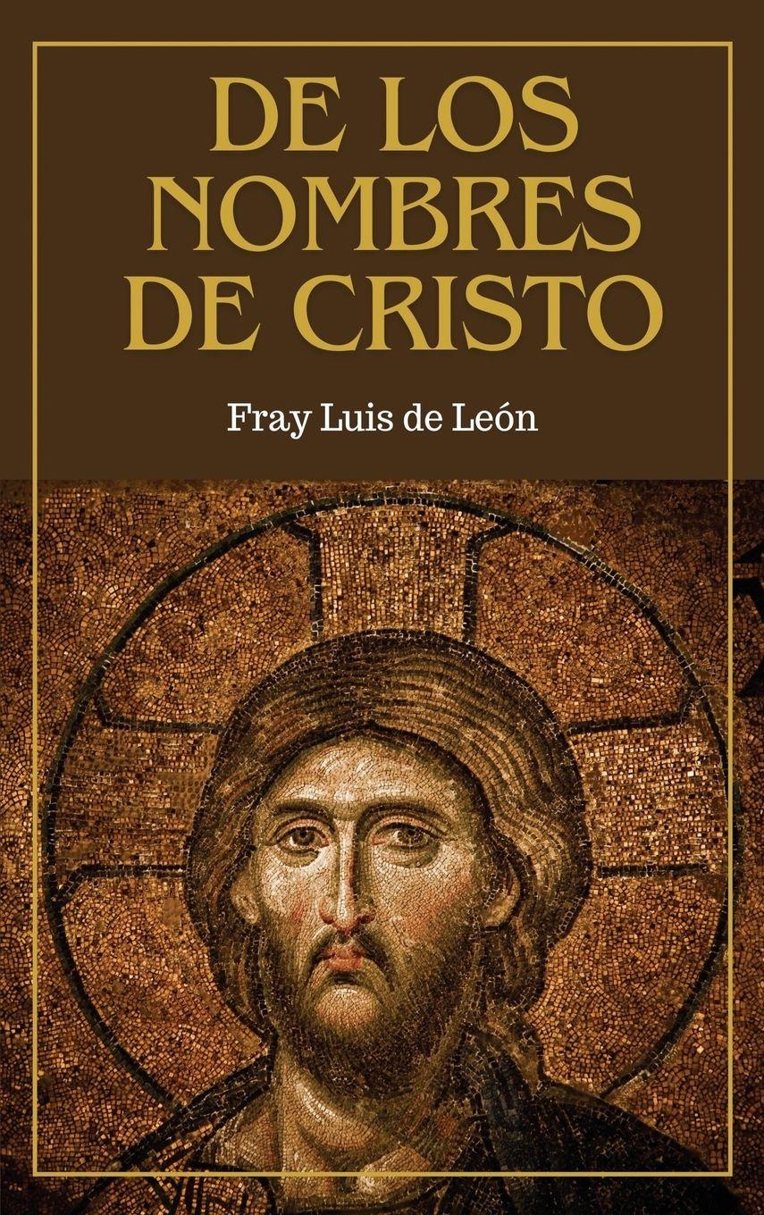 Vorderes Coverbild De los nombres de Cristo