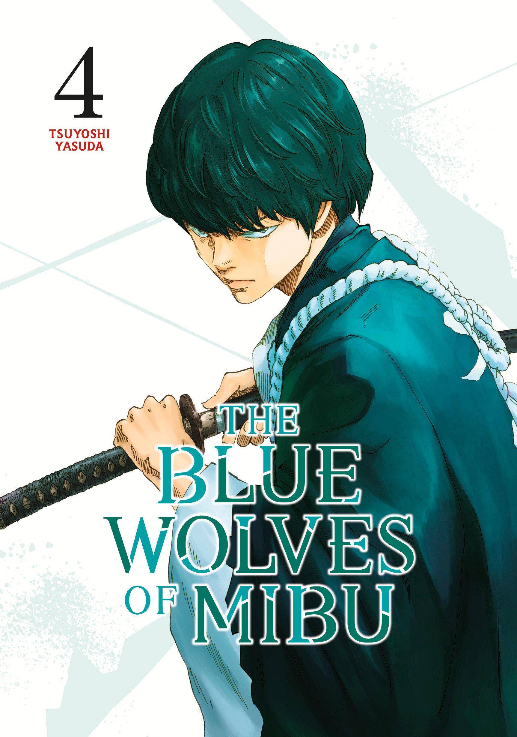 Vorderes Coverbild The Blue Wolves of Mibu 4 (Blue Miburo)