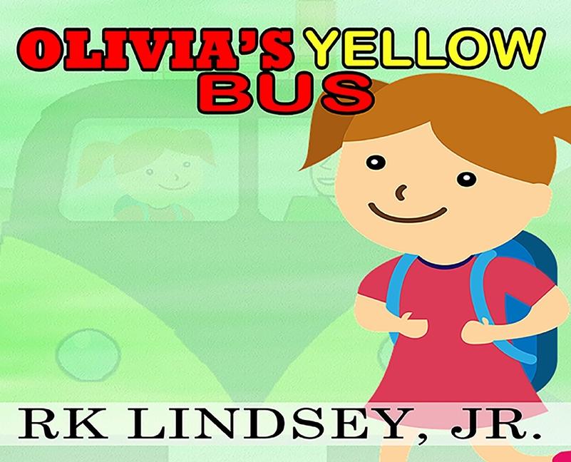 Vorderes Coverbild Olivia's Yellow Bus