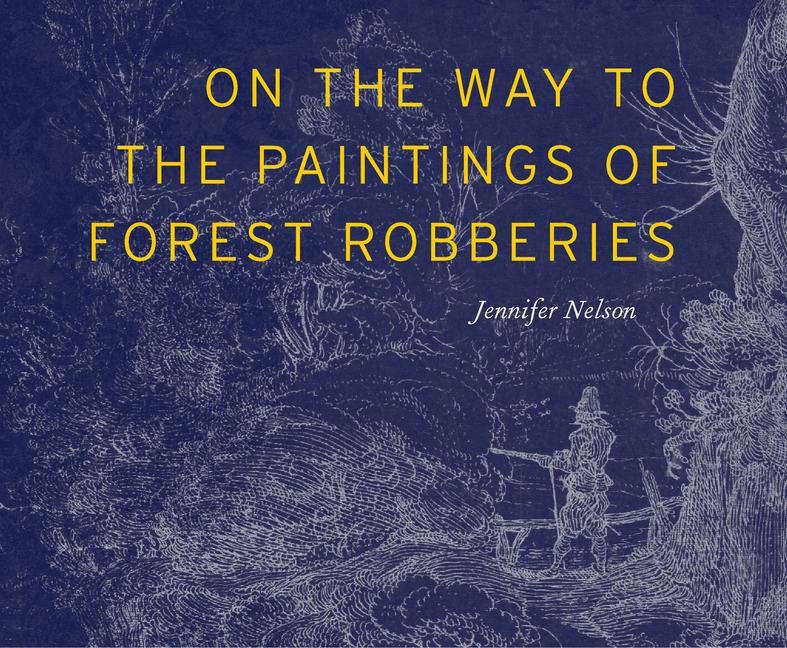 Vorderes Coverbild On the Way to the Paintings of Forest Robberies