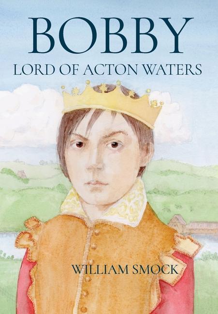 Vorderes Coverbild Bobby, Lord of Acton Waters