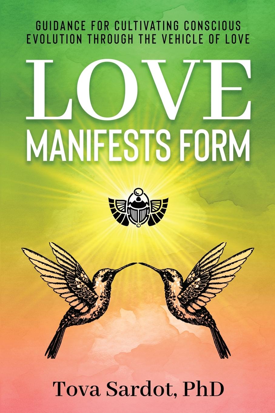 Vorderes Coverbild Love Manifests Form