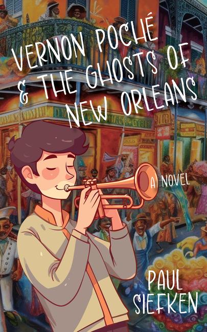 Vorderes Coverbild Vernon Poche & the Ghosts of New Orleans