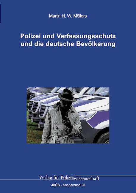 Vorderes Coverbild Polizei und Verfassungsschutz und die deutsche Bevölkerung