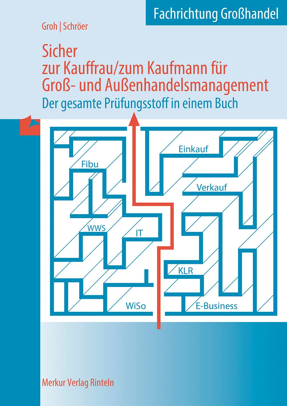 Vorderes Coverbild Sicher zur Kauffrau/zum Kaufmann für Groß- und Außenhandelsmanagement