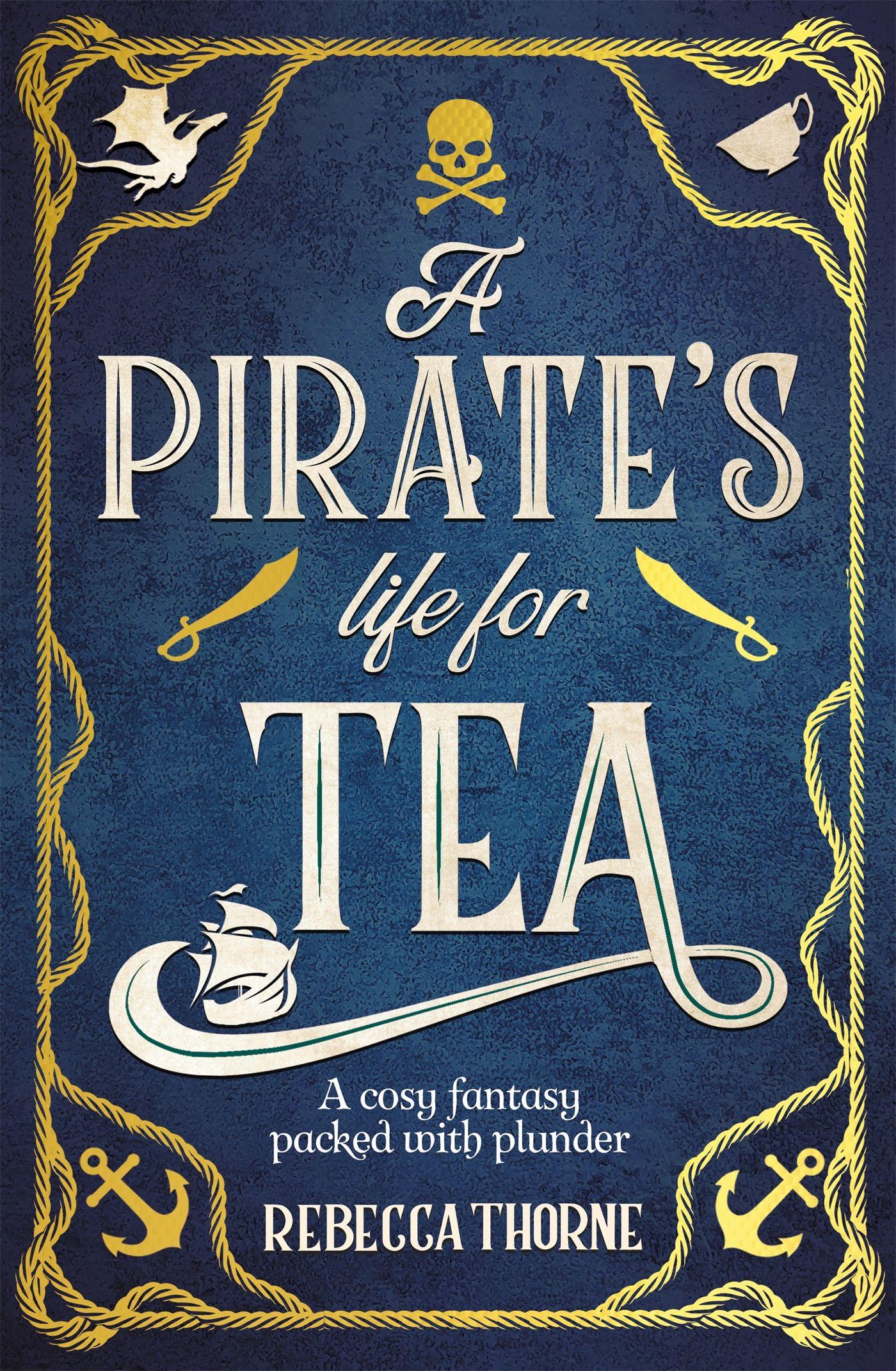 Vorderes Coverbild A Pirate's Life for Tea