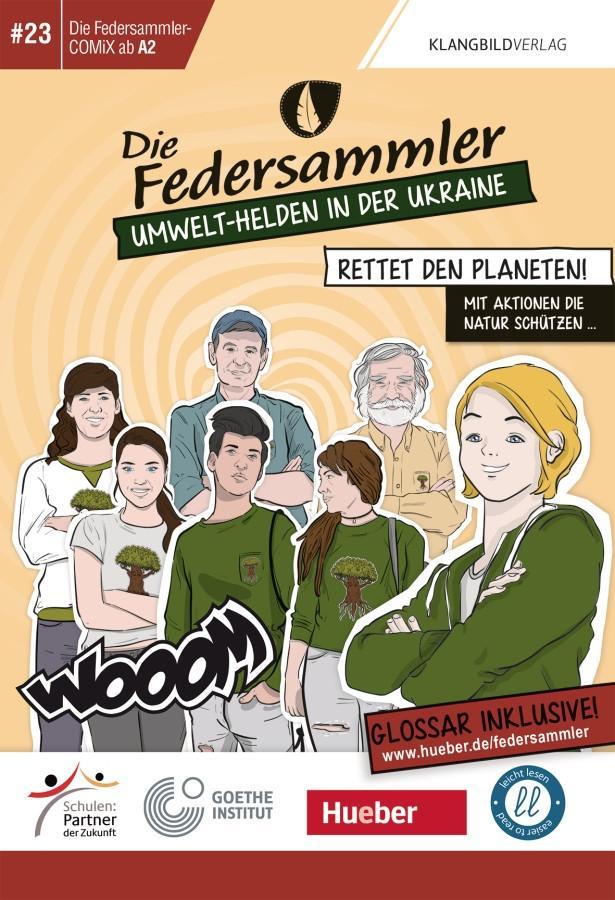 Vorderes Coverbild Die Federsammler, COMiX I - Umwelt-Helden in der Ukraine