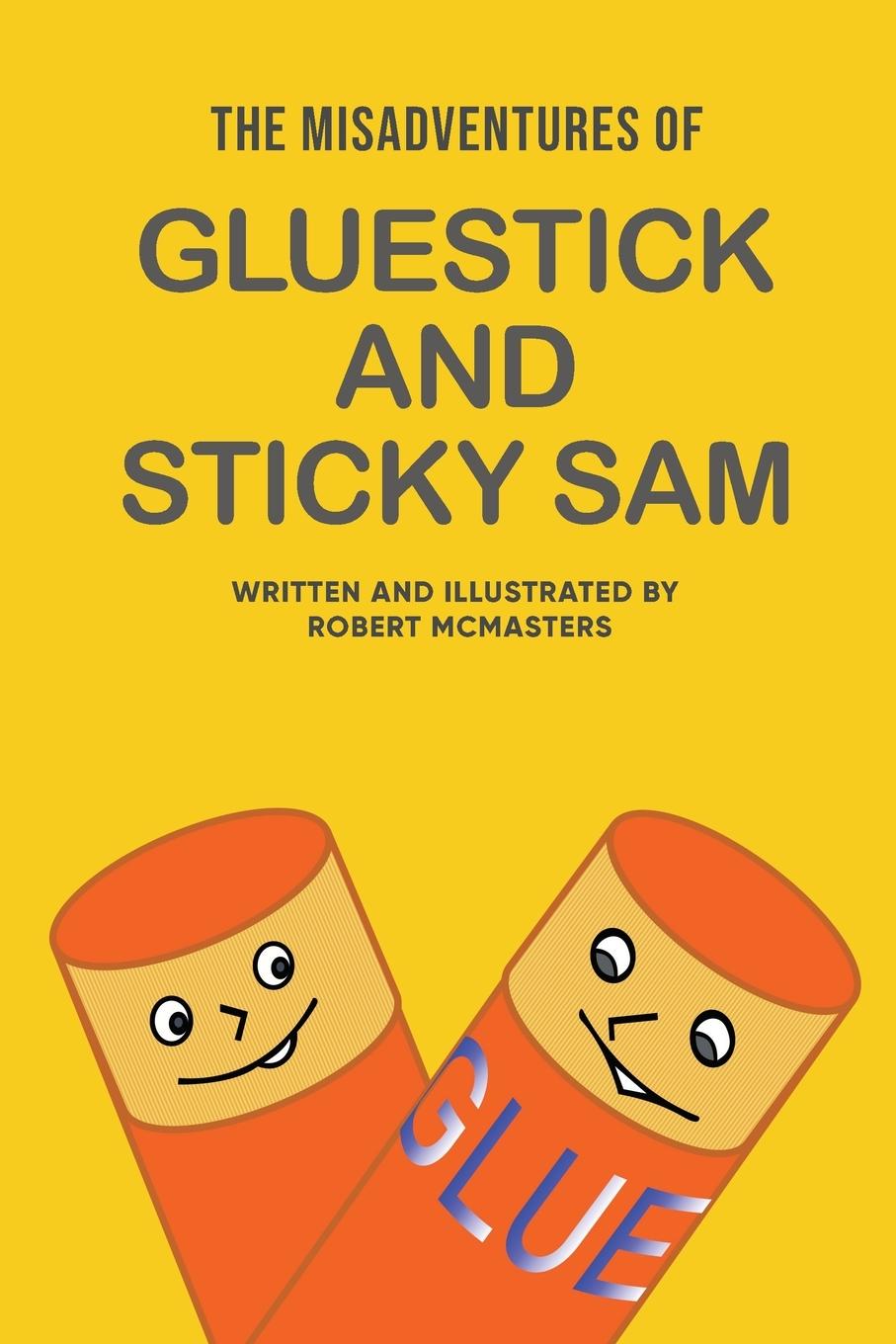 Vorderes Coverbild The Misadventures of Gluestick and Sticky Sam