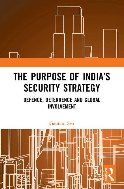 Vorderes Coverbild The Purpose of India's Security Strategy