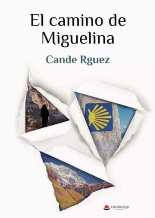 Vorderes Coverbild El camino de Miguelina