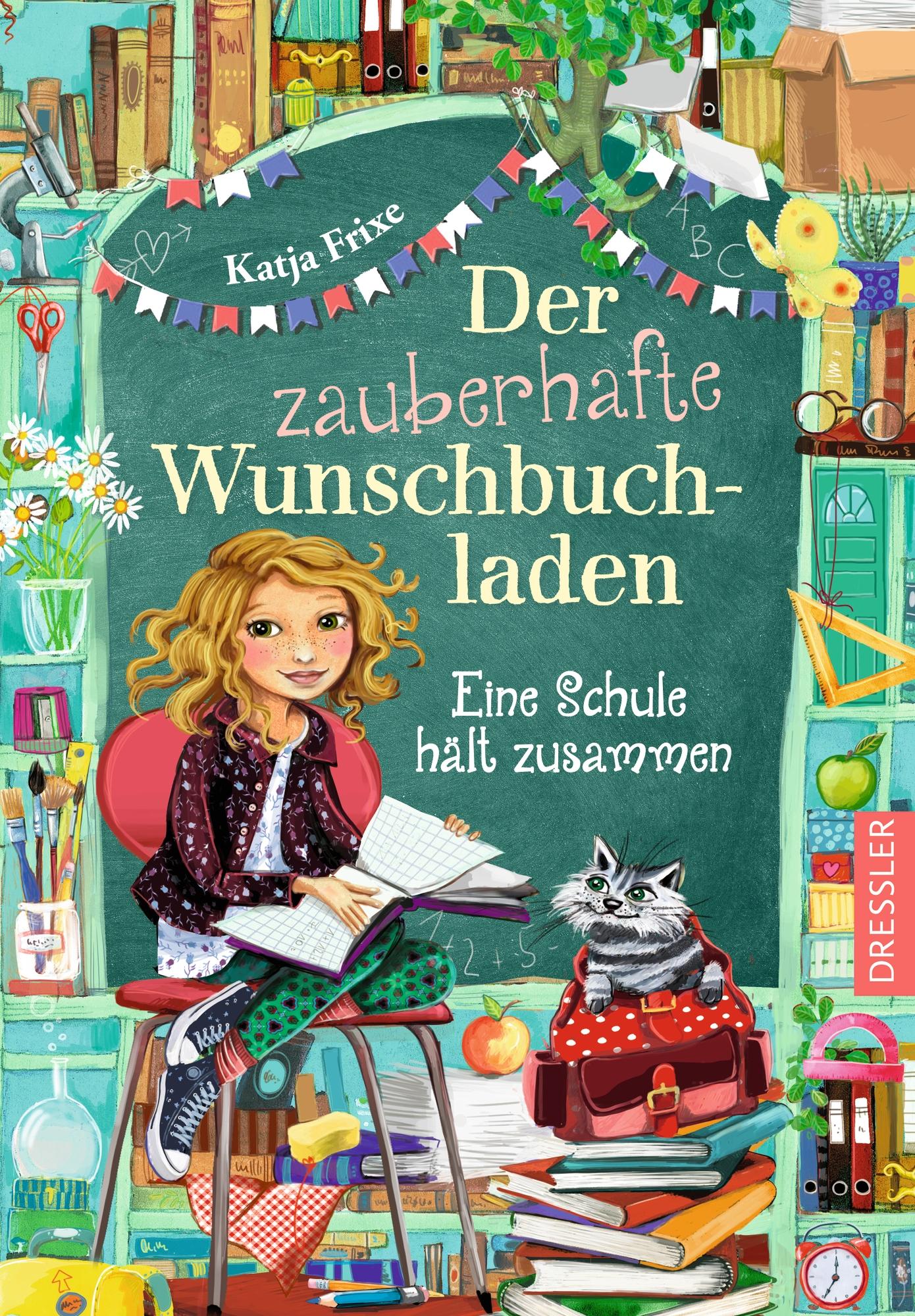 Vorderes Coverbild Der zauberhafte Wunschbuchladen 6. Eine Schule hält zusammen