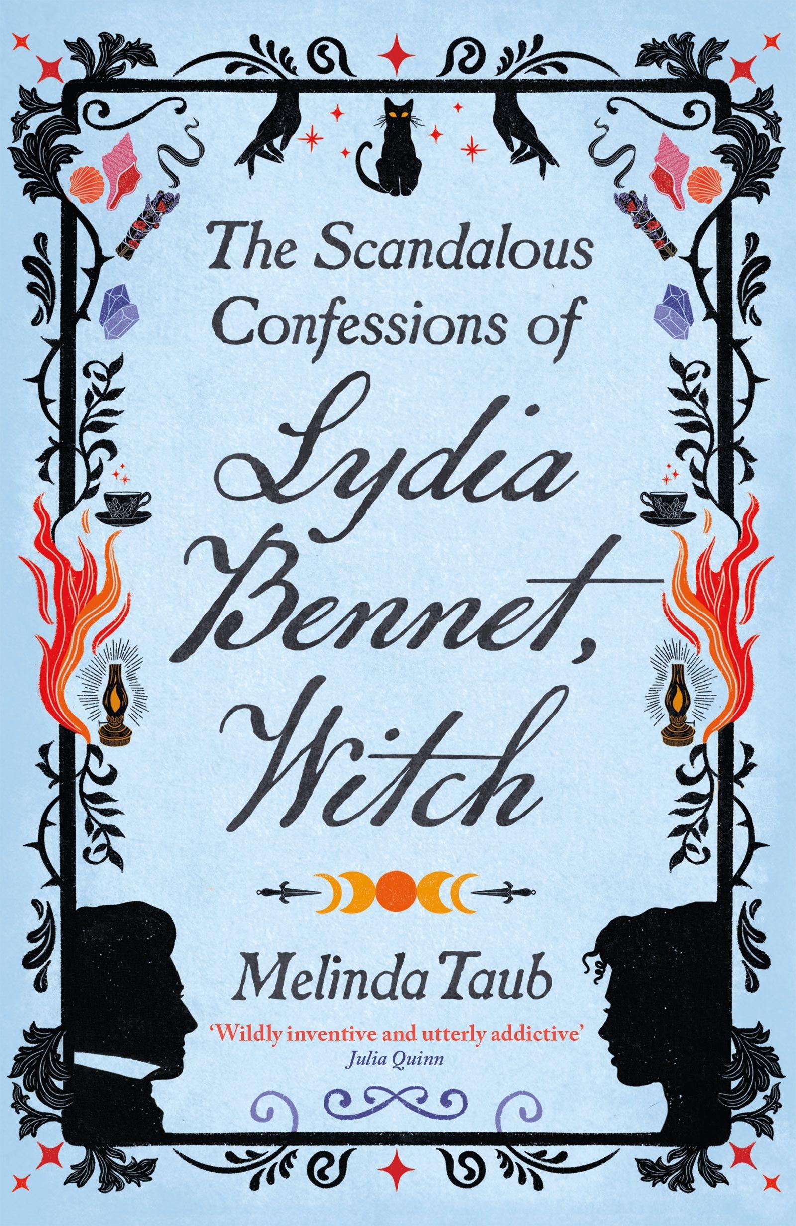 Vorderes Coverbild The Scandalous Confessions of Lydia Bennet, Witch