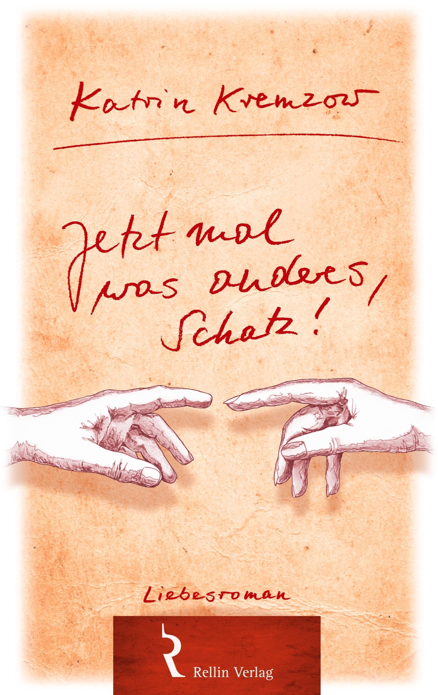 Vorderes Coverbild Jetzt mal was anderes, Schatz!