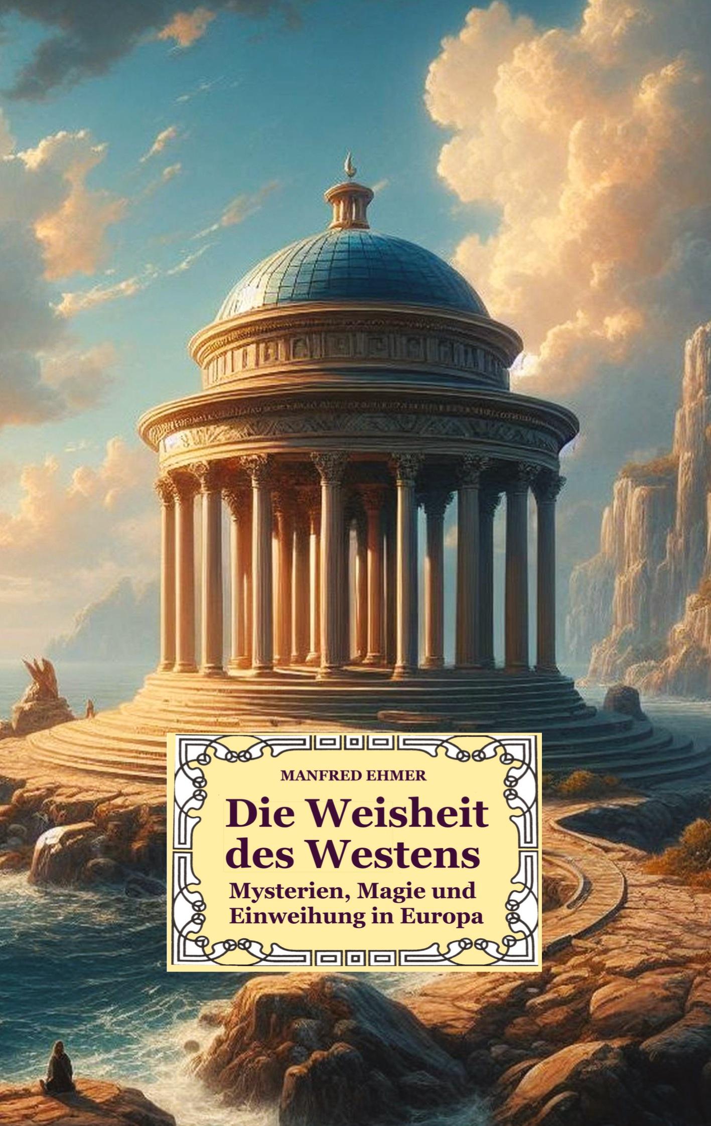 Vorderes Coverbild Die Weisheit des Westens