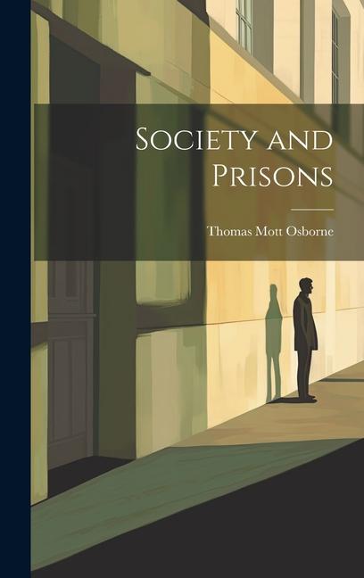 Vorderes Coverbild Society and Prisons