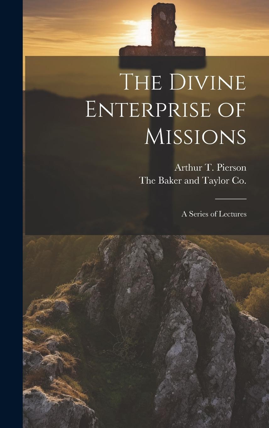 Vorderes Coverbild The Divine Enterprise of Missions