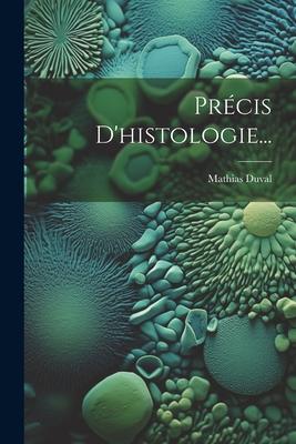 Vorderes Coverbild Précis D'histologie...