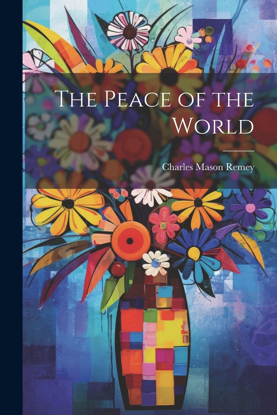 Vorderes Coverbild The Peace of the World