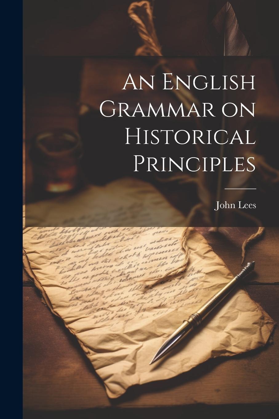 Vorderes Coverbild An English Grammar on Historical Principles
