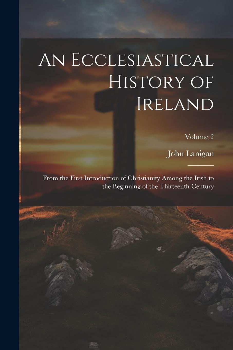 Vorderes Coverbild An Ecclesiastical History of Ireland