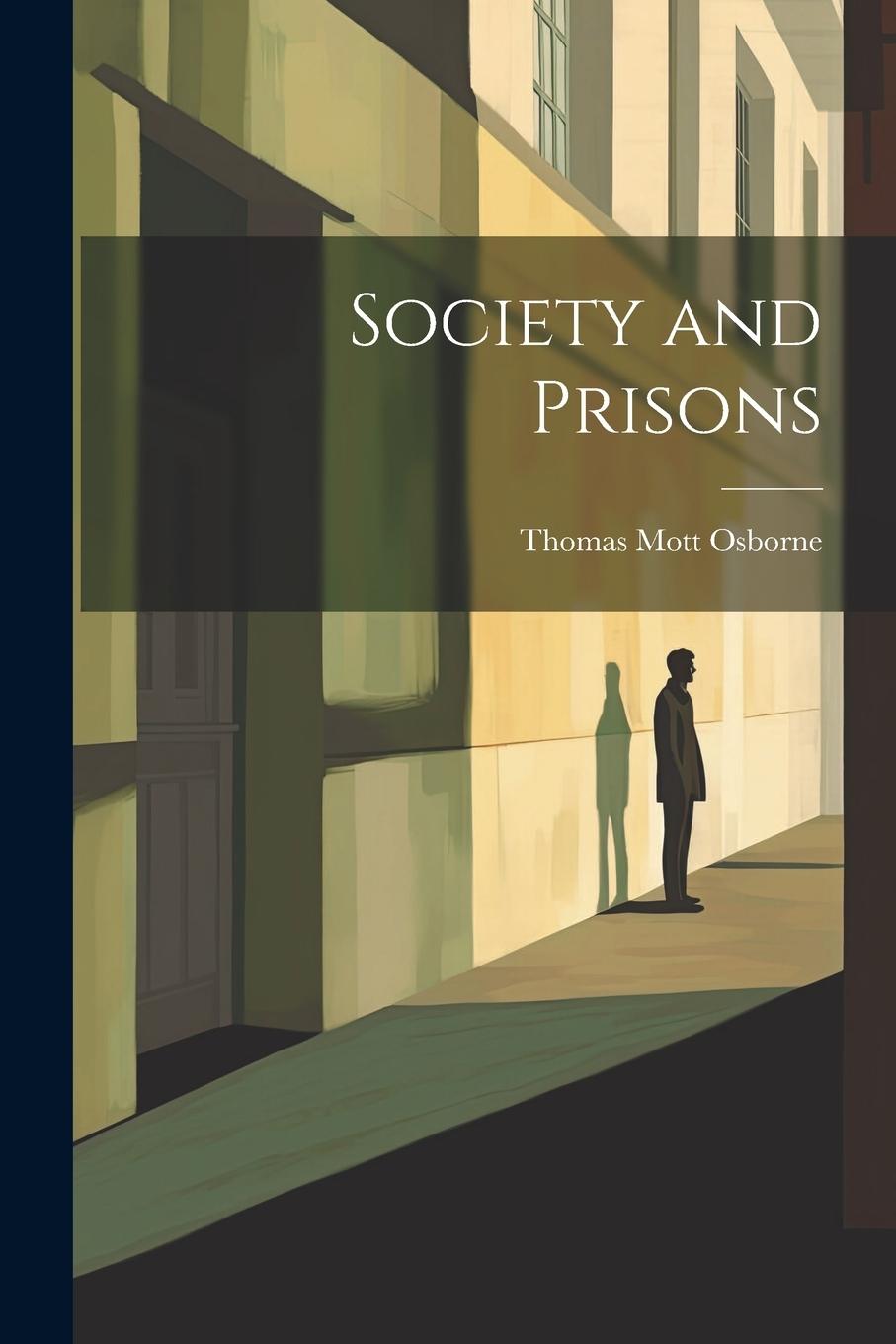 Vorderes Coverbild Society and Prisons