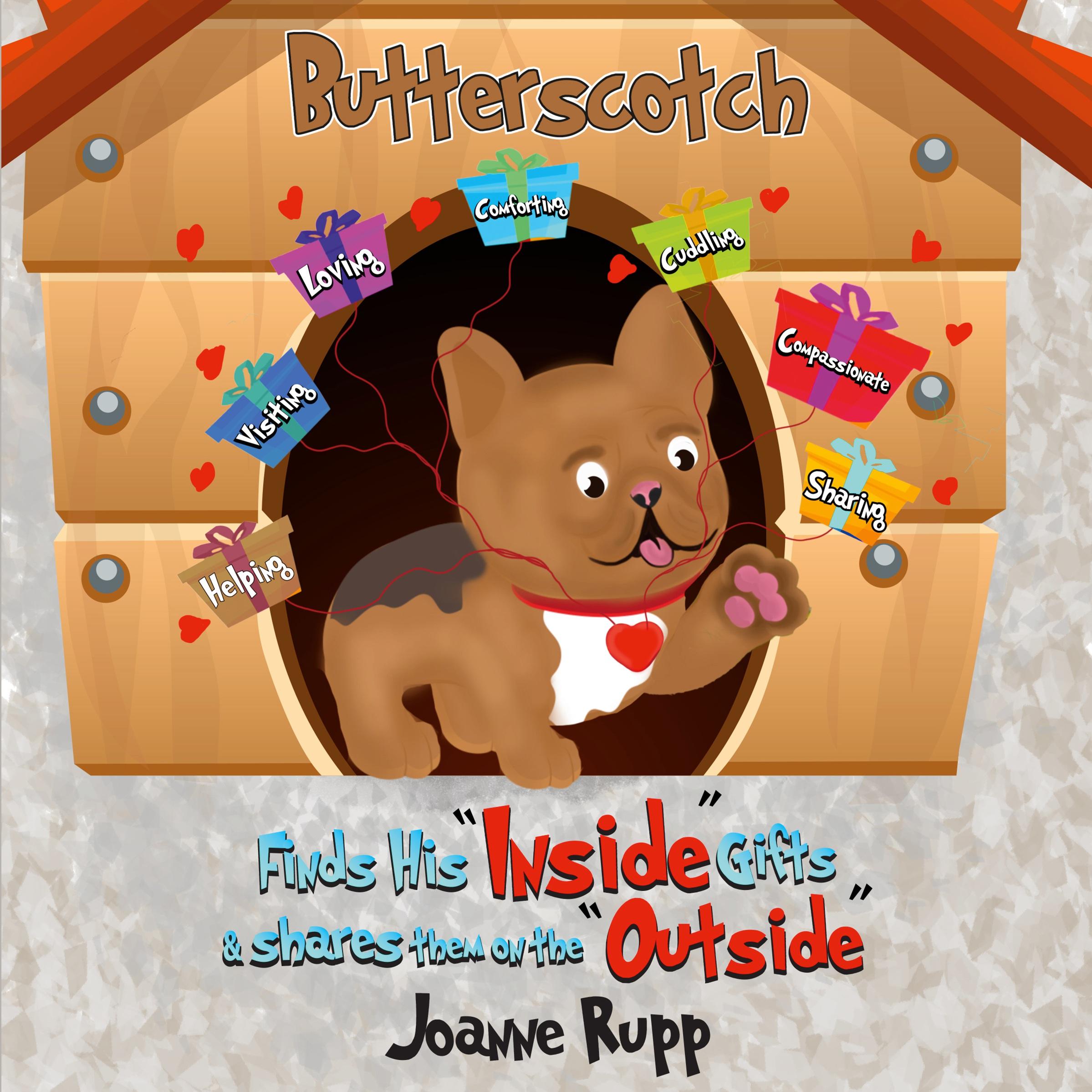 Vorderes Coverbild Butterscotch Finds His "Inside" Gifts & Shares Them on the "Outside"