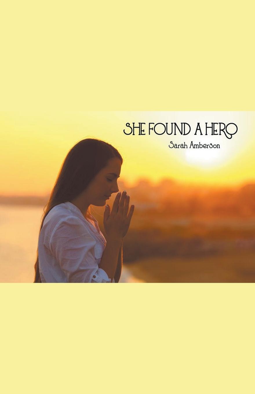Vorderes Coverbild She Found A Hero