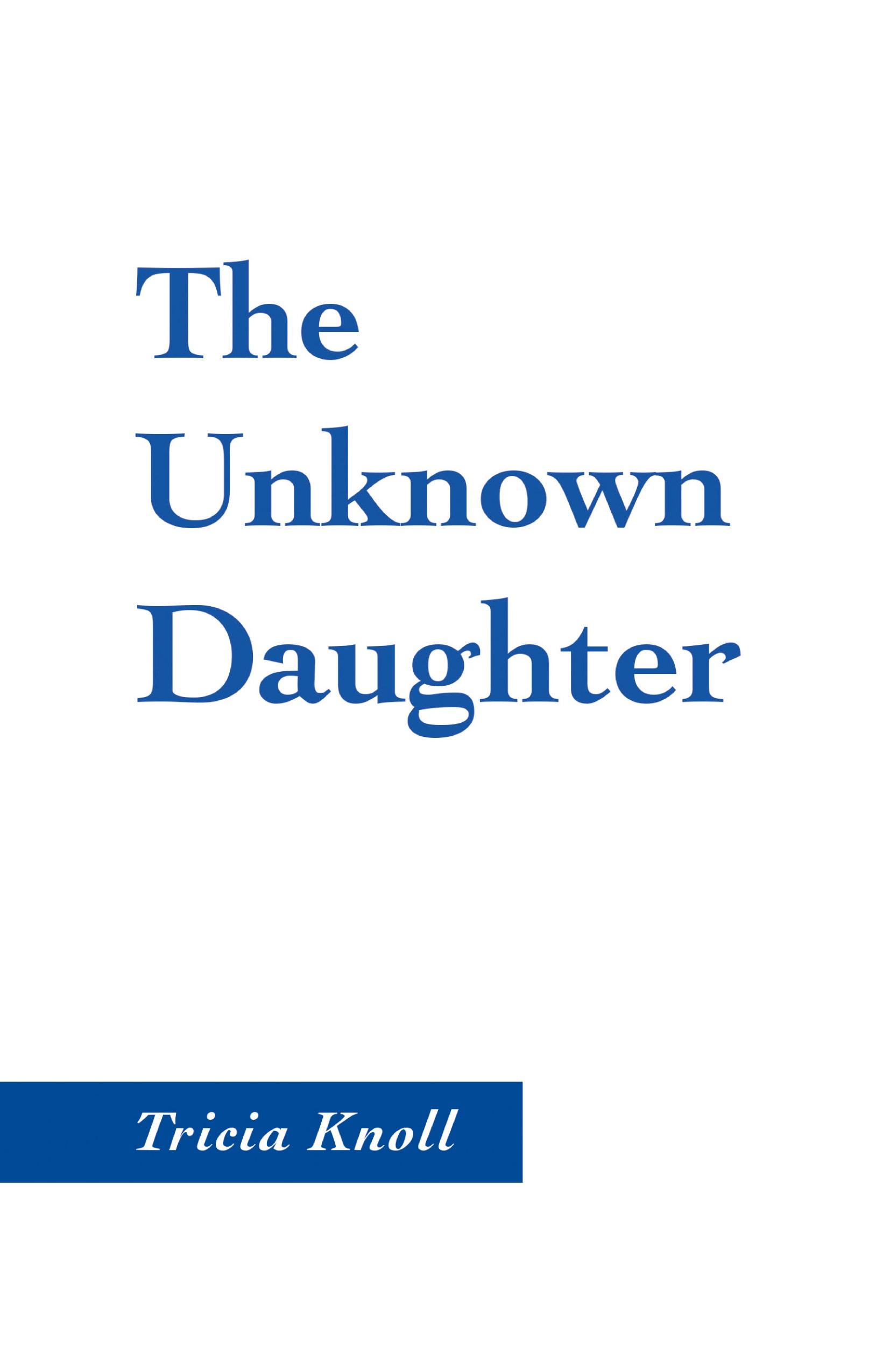 Vorderes Coverbild The Unknown Daughter