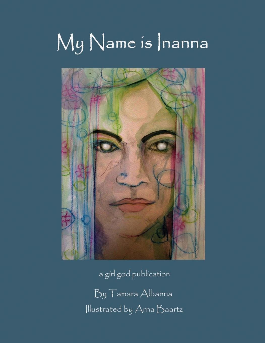 Vorderes Coverbild My Name is Inanna