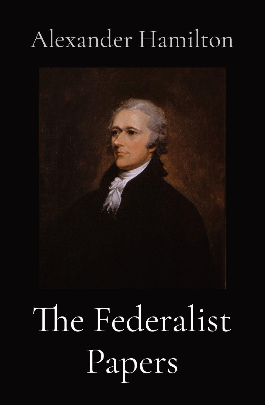 Vorderes Coverbild The Federalist Papers