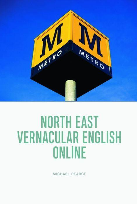 Vorderes Coverbild North East Vernacular English Online