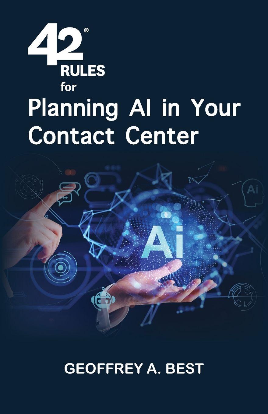 Vorderes Coverbild 42 Rules for Planning AI in Your Contact Center