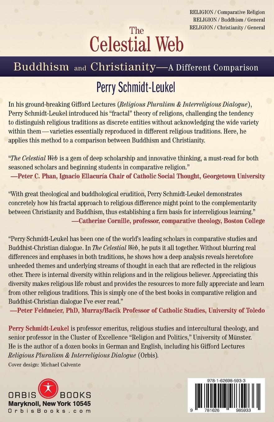 Rückseitencover The Celestial Web: Buddhism and Christianity: A Different Comparison
