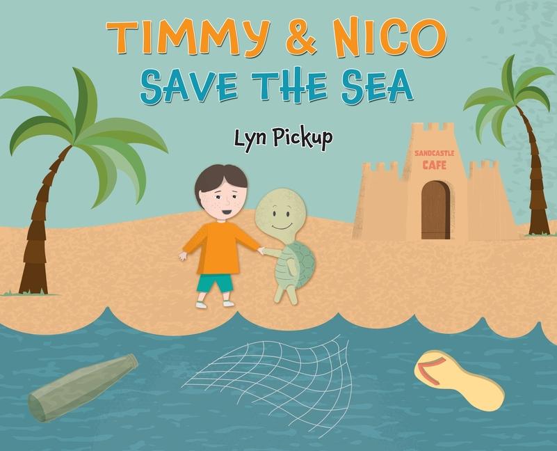 Vorderes Coverbild Timmy & Nico Save the Sea