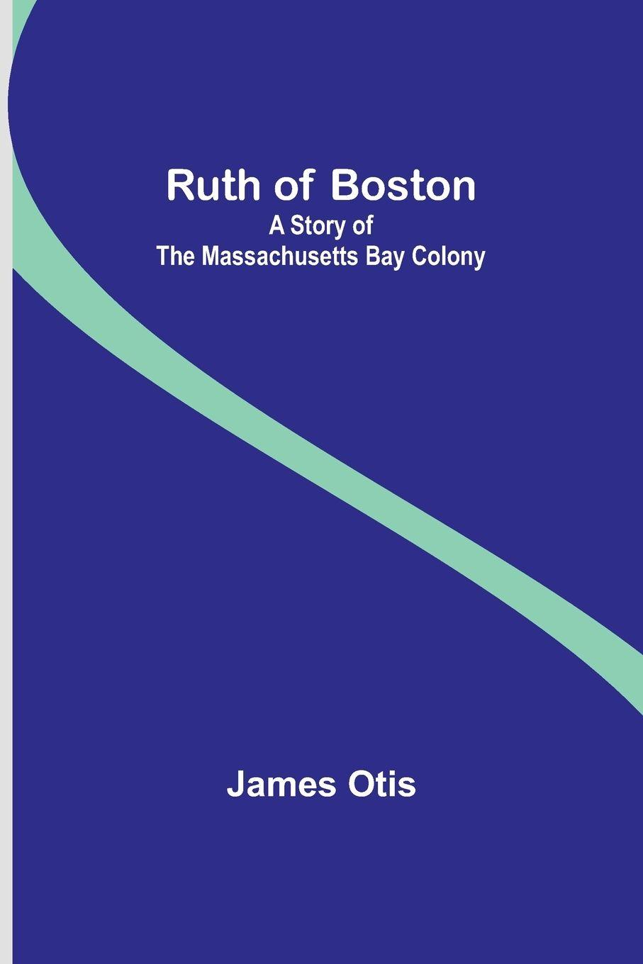 Vorderes Coverbild Ruth of Boston